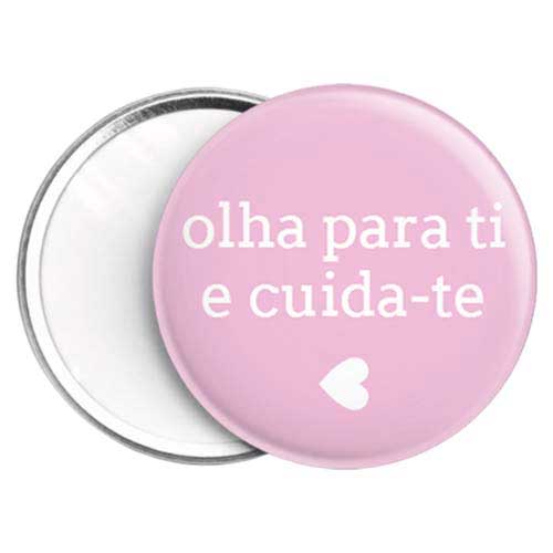 Espelho de bolsa Olha para ti e cuida-te